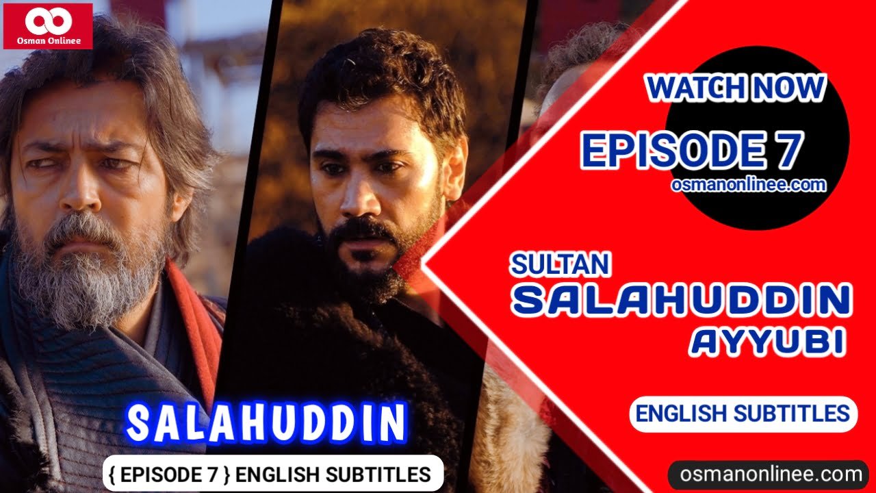 Salahuddin Ayyubi Season 1 Episode 7 With English Subtitles