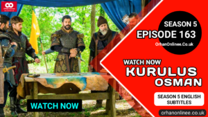 Kurulus Osman Season 5 Episode 163 With English Subtitles