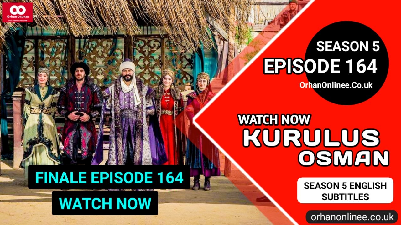 Kurulus Osman Season 5 Episode 164 With English Subtitles