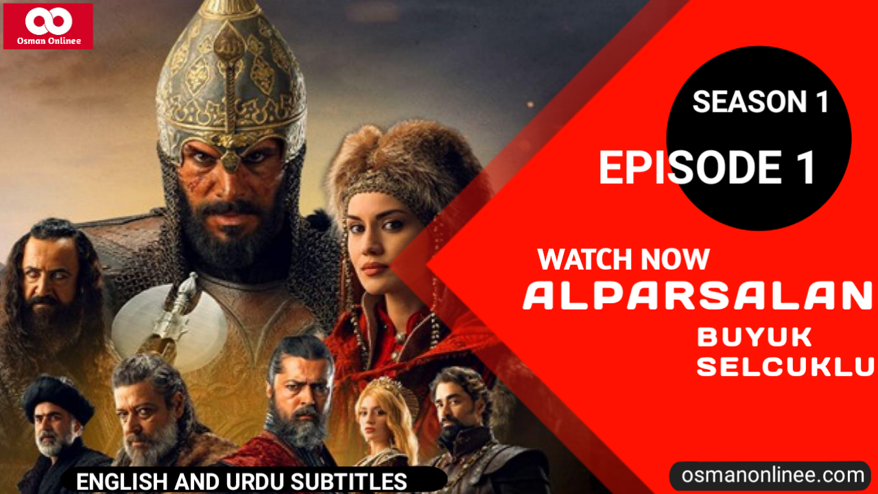 Alparslan Buyuk Selcuklu Season 1 Episode 1 With English Subtitles