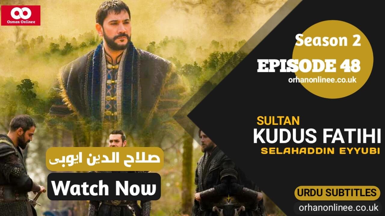 Selahaddin Eyyubi Season 2 Episode 48 With Urdu Subtitles