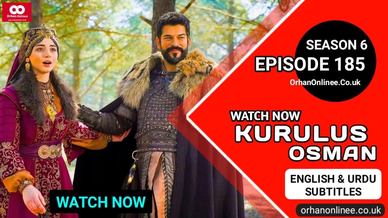 Kurulus Osman Season 6 Episode 185