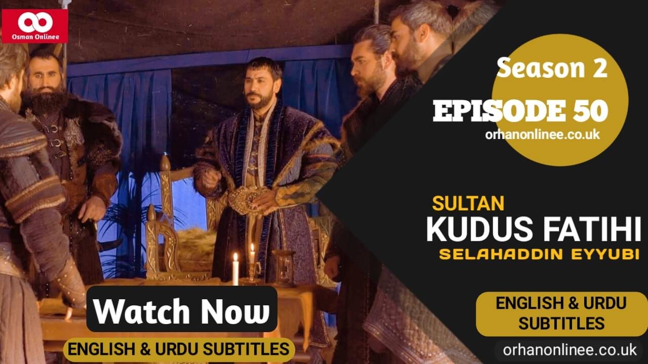 Selahaddin Eyyubi Season 2 Episode 50