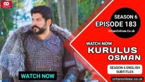 Kurulus Osman Season 6 Episode 183 With English Subtitles