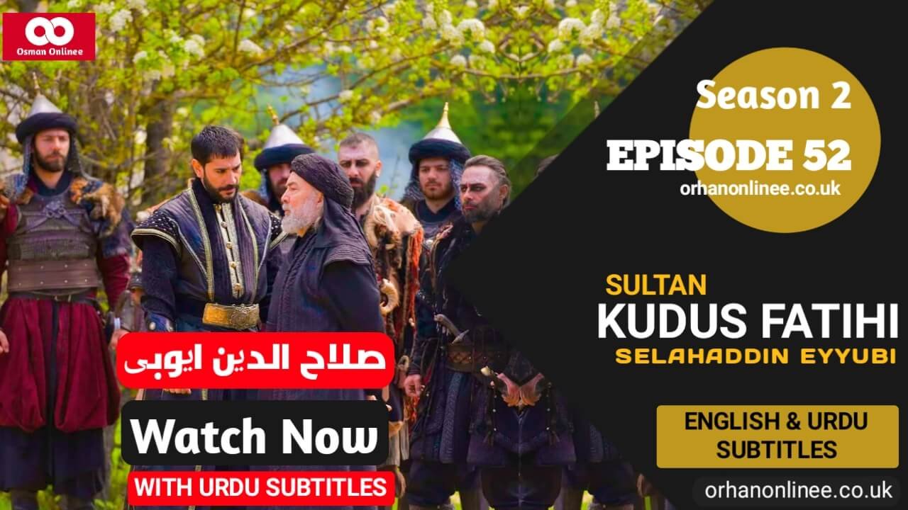 Selahaddin Eyyubi Season 2 Episode 52 With Urdu Subtitles